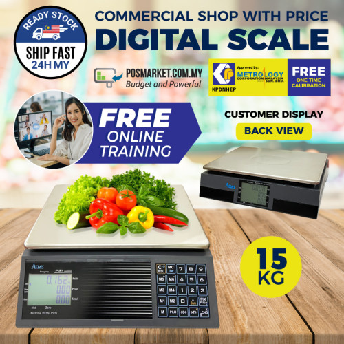 15kg Dual Display Weight Scale with RS232 Port KPDNHEP License Free Calibration suitable for Shop Kitchen Fresh Market POSMarket Malaysia Stock